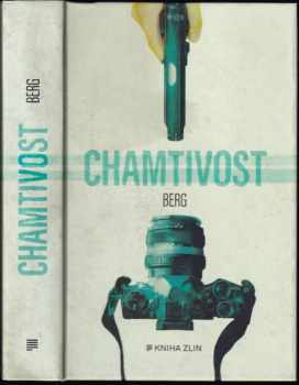 Berg: Chamtivost