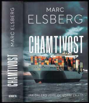 Marc Elsberg: Chamtivost