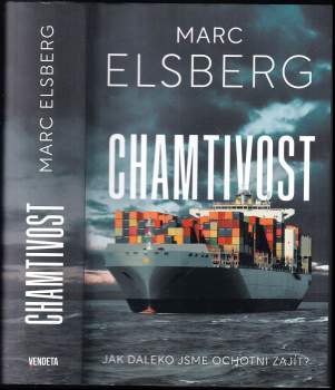 Marc Elsberg: Chamtivost