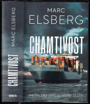 Marc Elsberg: Chamtivost