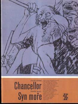Chancellor ; Syn moře
