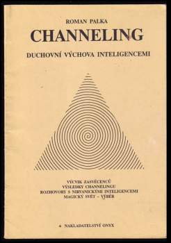 Roman Palka: Channeling