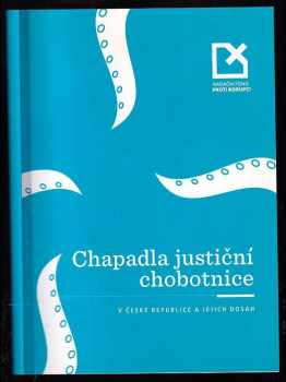 Chapadla justiční chobotnice v České republice a jejich dosah