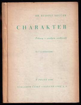 Rudolf Souček: Charakter