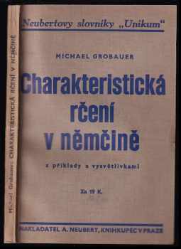 Charakteristická rčení v němčině s příklady a vysvětlivkami