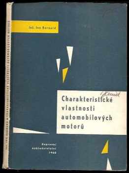 Charakteristické vlastnosti automobilových motorů