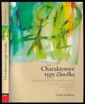 Stephen M Johnson: Charakterové typy člověka