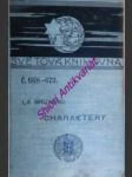 Jean de La Bruyère: Charaktery, čili mravy tohoto věku