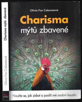 Charisma mýtů zbavené
