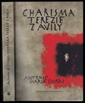 Charisma Terezie z Avily : kontemplace ve službě církvi