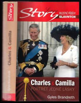 Charles & Camilla : portrét jedné lásky