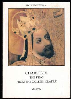 Eduard Petiška: Charles IV