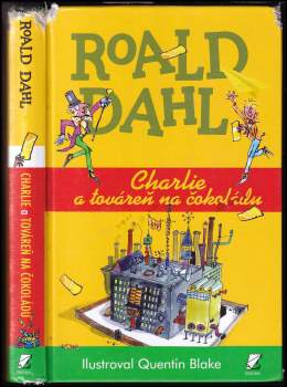 Roald Dahl: Charlie a továreň na čokoládu