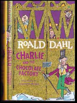 Roald Dahl: Charlie and the Chocolate Factory