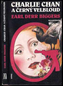 Earl Derr Biggers: Charlie Chan a černý velbloud