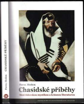 Chasidské příběhy : mezi židovskou mystikou a krásnou literaturou