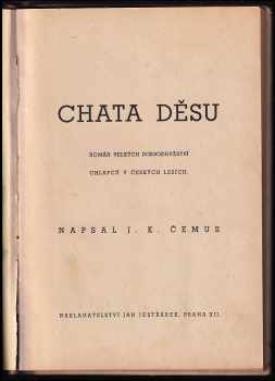 Jan Karel Čemus: Chata děsu