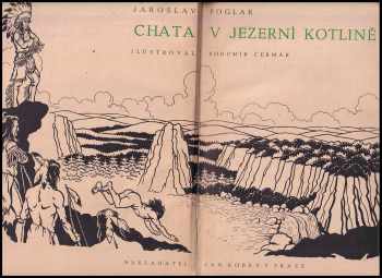 Jaroslav Foglar: Chata v Jezerní kotlině