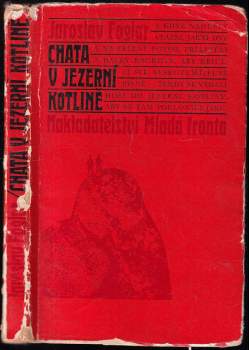 Jaroslav Foglar: Chata v Jezerní kotlině