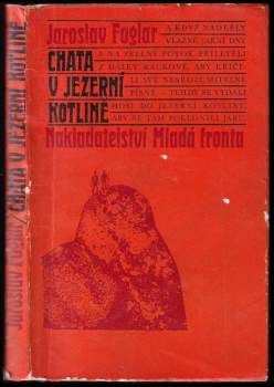 Jaroslav Foglar: Chata v Jezerní kotlině