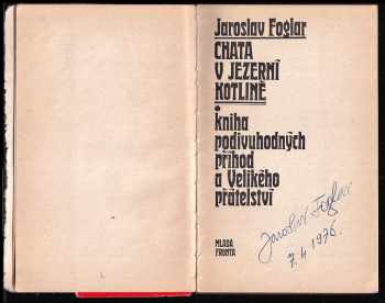 Jaroslav Foglar: Chata v Jezerní kotlině
