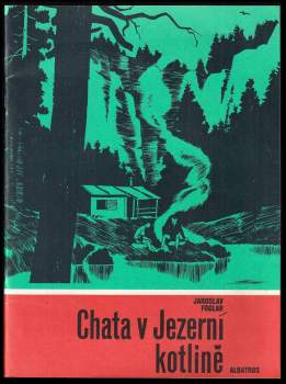 Chata v Jezerní kotlině