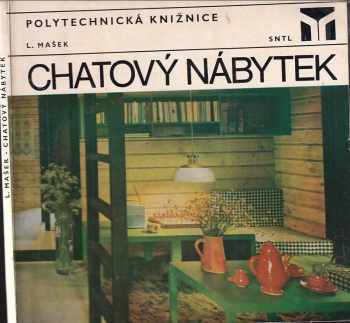Chatový nábytek - Ladislav Mašek (1975, Státní nakladatelství technické literatury) - ID: 137728