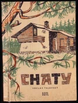 Václav Tajovský: Chaty