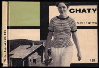 Václav Tajovský: Chaty