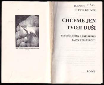 Ulrich Bäumer: Chceme jen tvoji duši