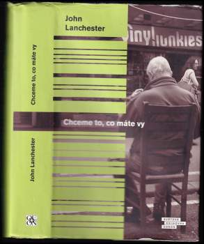 Chceme to, co máte vy