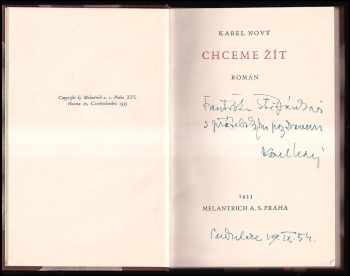 Karel Nový: Chceme žít
