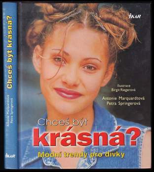 Chceš být krásná?