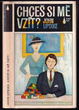 Chceš si mě vzít? - John Updike (1983, Mladá fronta) - ID: 510606