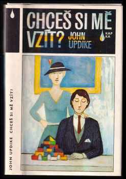 Chceš si mě vzít? - John Updike (1983, Mladá fronta) - ID: 533267