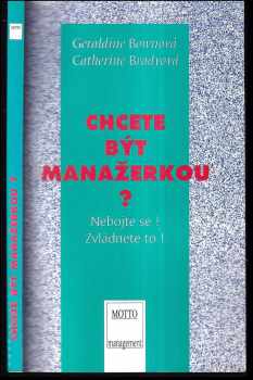 Geraldine Bown: Chcete být manažerkou?
