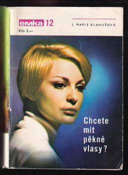 Chcete mít pěkné vlasy?