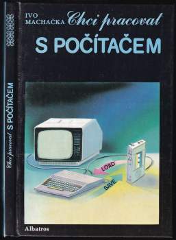 Chci pracovat s počítačem
