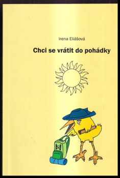 Chci se vrátit do pohádky