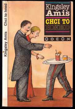 Chci to hned - Kingsley Amis (1991, Odeon) - ID: 503035
