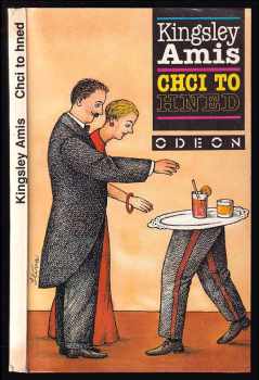 Chci to hned - Kingsley Amis (1991, Odeon) - ID: 416515