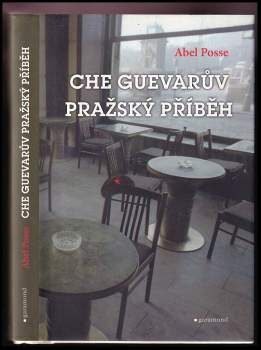 Che Guevarův pražský příběh