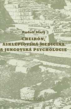 Cheirón, asklépiovská medicína a jungovská psychologie