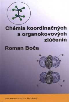 Chémia koordinačných a organokovových zlúčenín