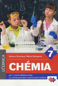 Chémia pre 7. ročník základnej školy a 2. ročník gymnázia s osemročným štúdiom