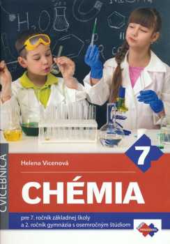Chémia pre 7. ročník základnej školy a 2. ročník gymnázia s osemročným štúdiom