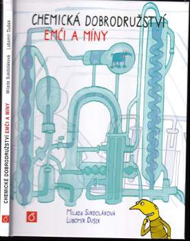 Milada Sukdoláková: Chemická dobrodružství Emči a Míny