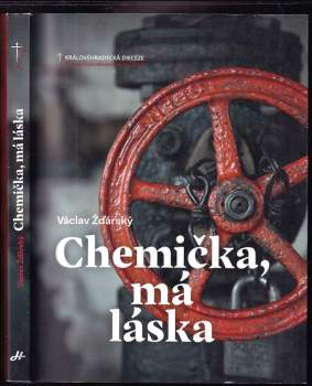 Chemička, má láska