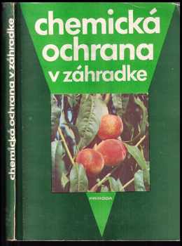 Chemická ochrana v záhradke