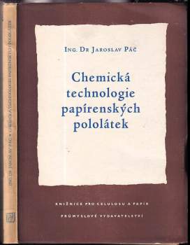 Chemická technologie papírenských pololátek